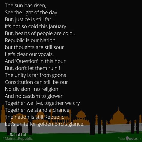 The sun has risen, See th... | Quotes & Writings by Rahul Lal | YourQuote