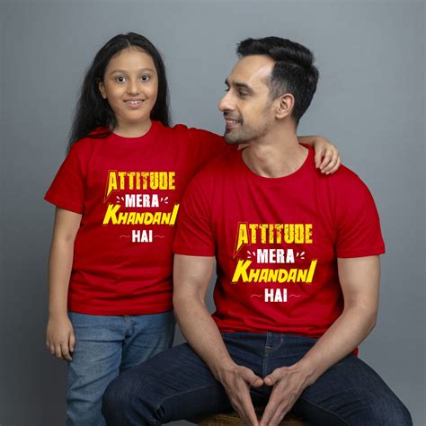 Buy Dad & Daughter T-Shirt Attitude Mera Khandani Hai | Hangout Hub