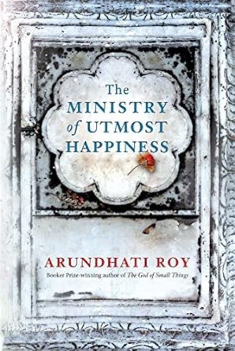 The Ministry of Utmost Happiness : Arundhati Roy: Amazon.in: Books
