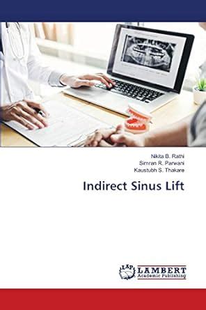 Buy Indirect Sinus Lift Book Online at Low Prices in India | Indirect ...