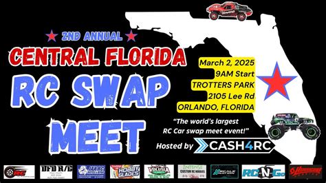 CENTRAL FLORIDA RC SWAP MEET 2025 (Hosted by Cash4RC in Orlando ...