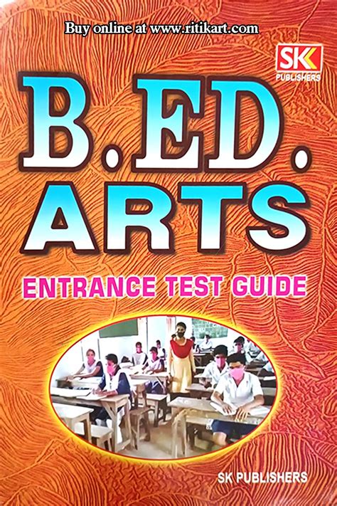 Buy Online Book B.ED. Arts Entrance Test Guide -Ritikart