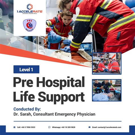 Pre-Hospital Life Support (Level 1) Course, Level 3 Chulan Tower, Jalan ...
