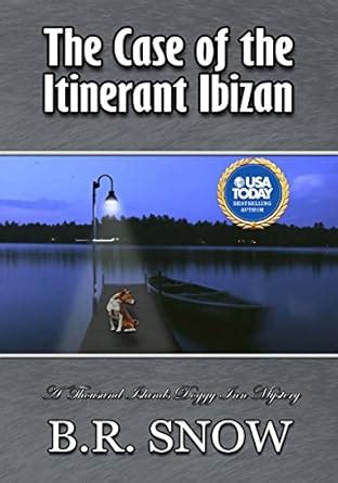 The Case of the Itinerant Ibizan (The Thousand Islands Doggy Inn ...