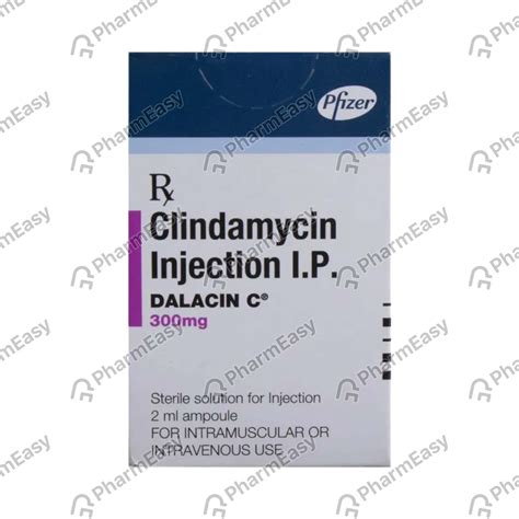 Dalacin C 300 MG Solution For Injection (2): Uses, Side Effects, Price ...