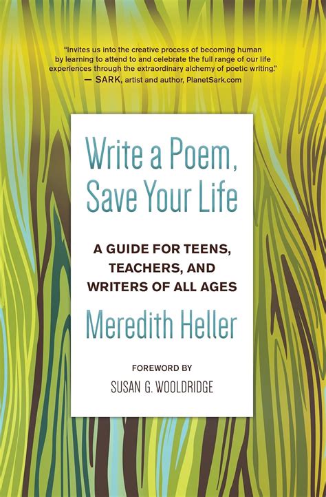 Write a Poem, Save Your Life : Heller, Meredith, Wooldridge, Susan G ...