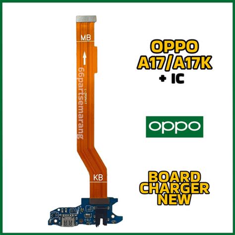 Jual Flexibel Flexible Board Charger Papan Konektor Cas Oppo A17 / A17K ...