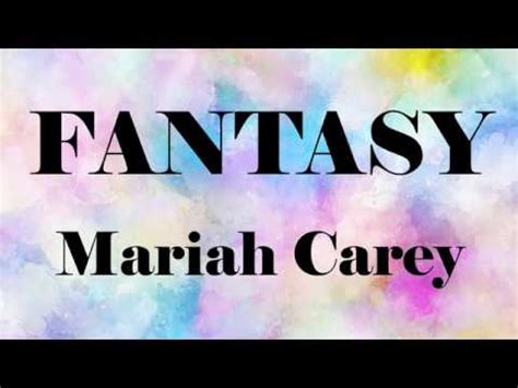 Mariah Carey - Fantasy (Lyrics) | Great 90s throwback music - YouTube