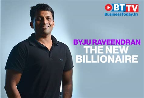 Byju's nears $6 bn valuation making Byju Raveendran a billionaire!
