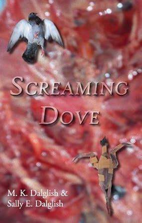Screaming Dove: One family’s experience of manic-depression eBook ...