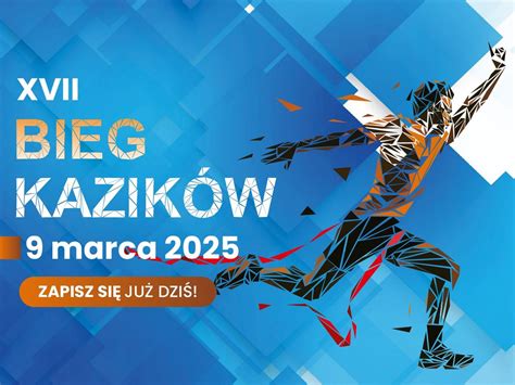 XVII edycja BIEGU KAZIKÓW!! ZAPISY RUSZYŁY, Urząd Miejski w Radomiu ...