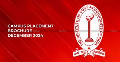 ICMAI Issues Campus Placement Brochure for December 2024 Term: Dates ...