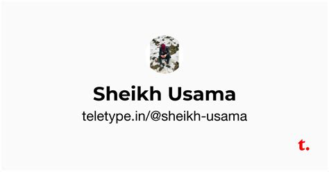 Sheikh Usama — Teletype
