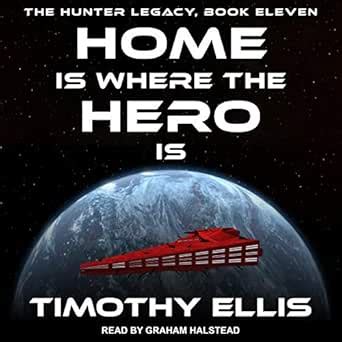 Home Is Where the Hero Is: Hunter Legacy Series, Book 11 (Audio ...
