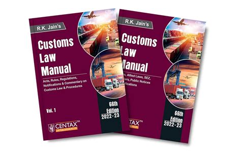 Buy R.K. Jain’s Customs Law Manual (Set of 2 Vols.) – Acts, Rules ...