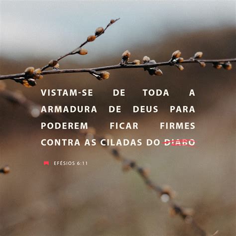 Efésios 6:11-19 Vistam toda a armadura de Deus, para que possam ...