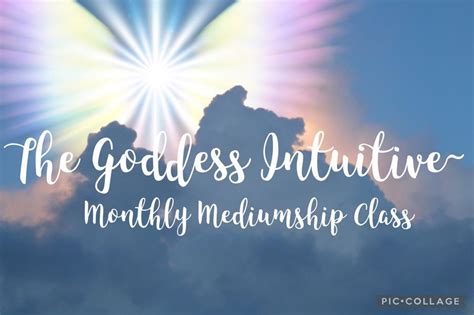 The Goddess Intuitive ~ Monthly Mediumship Class, Oh My Soul and ...