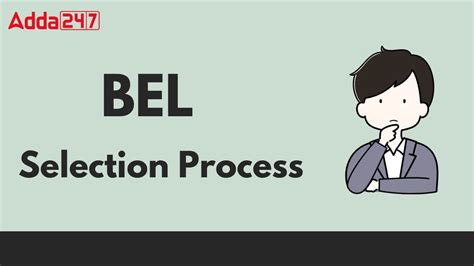 BEL Selection Process 2025, Check Complete Process