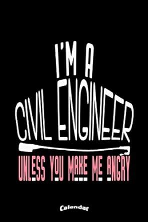 My Civil Engineer Calendar: Calendar, Diary or Journal Gift for Civil ...