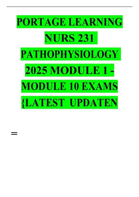 Portage Learning NURS 231 Pathophysiology (2025) - Module 1 to Module ...