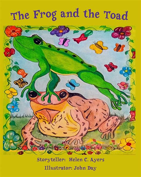 The Frog and the Toad eBook : Ayers, Helen, Day, John, Ayers, Lonnie ...
