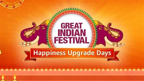 Amazon Great Indian Festival Happiness Upgrade Days 2021: Best deals ...