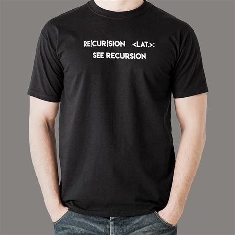 Recursion T-Shirt: Repeat Your Style! - TEEZ.in