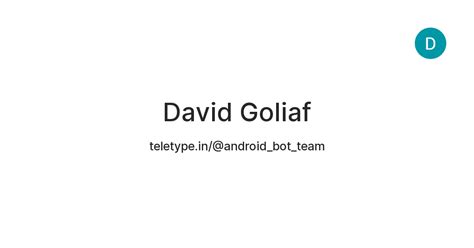 David Goliaf — Teletype
