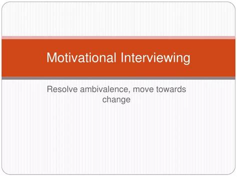 Image result for Motivational Interviewing PowerPoint