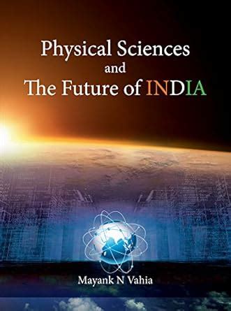 Buy Physical Sciences and the Future of INDIA Book Online at Low Prices ...