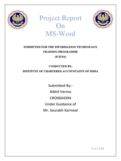 Project Report On MS-Word: Submitted By:-Nikhil Verma CRO0604394 Under Guidance of Mr. Saurabh ...