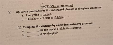 (i). Write questions for the underlined phrases in the given sentences ...