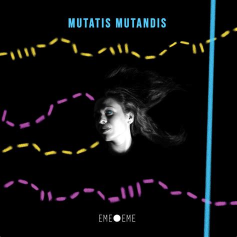 Eme Eme Prject - Mutatis Mutandis - DISCOS REDONDOS