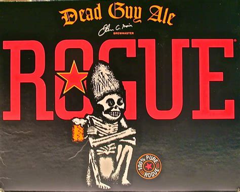 Rogue Dead Guy Ale ~ O Grande Chico