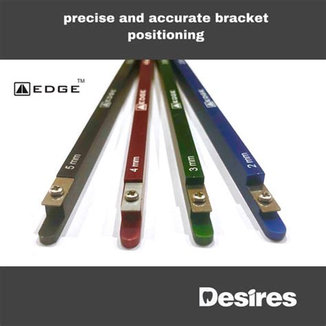 Edge Bracket Gauge – desiresorthoshop