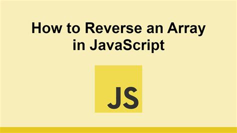 How to Reverse an Array in JavaScript 的图像结果