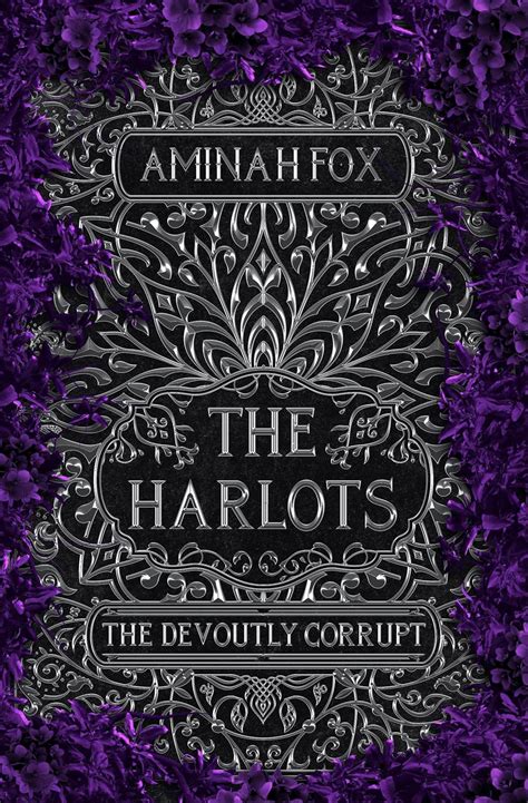 The Harlots: The Devoutly Corrupt (Mourners Book 2) eBook : Fox, Aminah ...