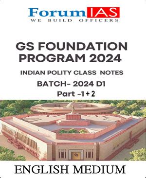 Forum Ias - Indian Polity Class Notes Part 1+2 - GS Foundation Programe ...