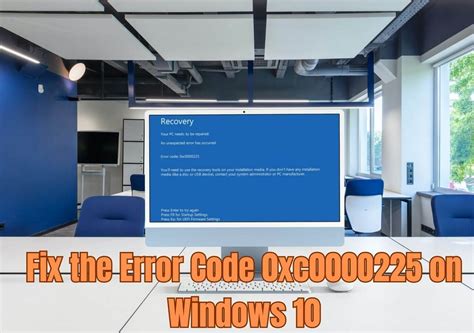 Image result for Error Code 0X0000225 Windows 1.0