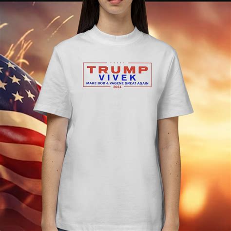 Trump Vivek Make Bob and Vagene Great Again 2024 Shirt