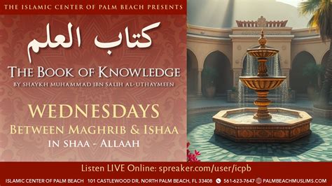 The Book of Knowledge – Islamic Center of Palm Beach (ICPB)