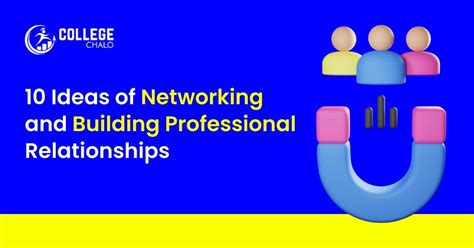 Top 10 Ideas of Networking and Building Professional Relationships ...