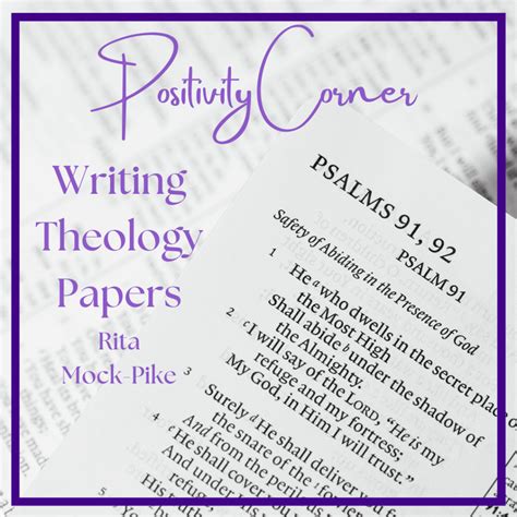 Writing Theology Papers, A Positivity Corner Moment