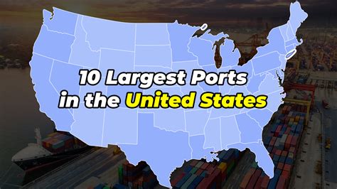 10 Largest Ports in the United States - Freight Forwarding Company | TS ...