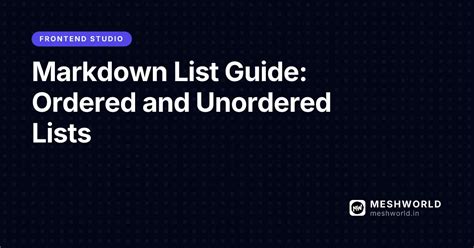 Markdown List Guide: Ordered and Unordered Lists | MeshWorld