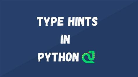 Python Type Hints 的图像结果