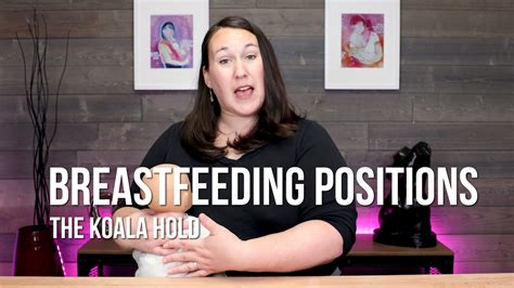 Breastfeeding Position: Koala Hold - The Breastfeeding Den