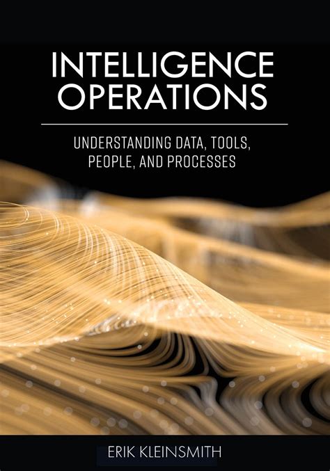 Buy Intelligence Operations: Understanding Data, Tools, People, and ...