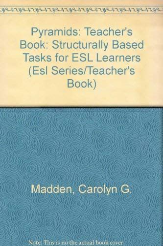Buy Pyramids: Structurally Based Tasks for ESL Learners Book Online at ...