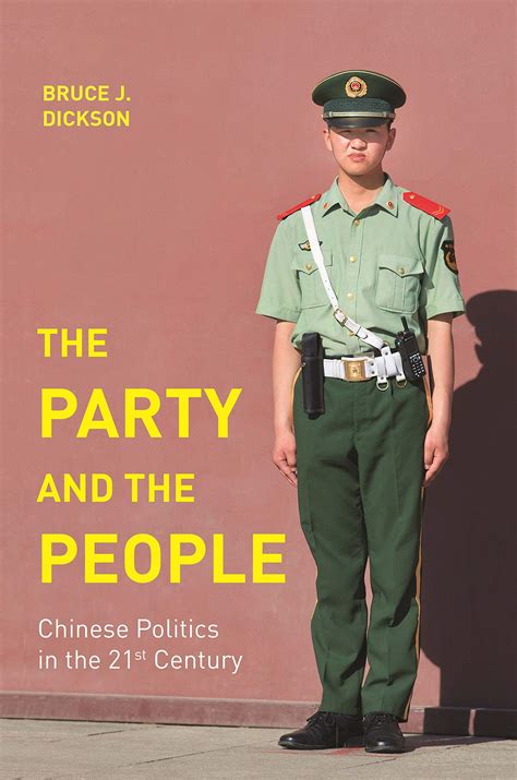 The Party and the People: Chinese Politics in the 21st Century ...